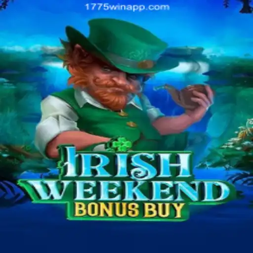Discover the Thrills of 'IrishWeekendBonusBuy' on 1775Win.com