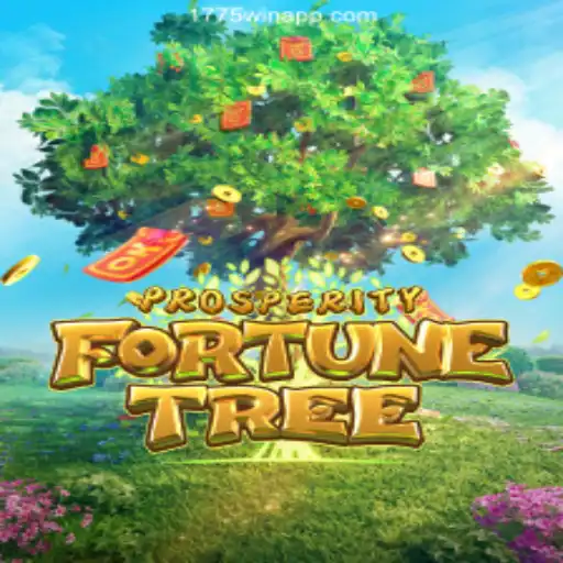 ProsperityFortuneTree: The New Online Slots Sensation on 1775Win.com